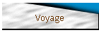 Voyage